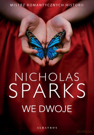 We dwoje - Nicholas Sparks [KSIĄŻKA]