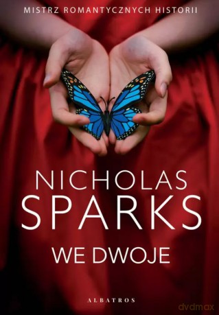 We dwoje - Nicholas Sparks [KSIĄŻKA]