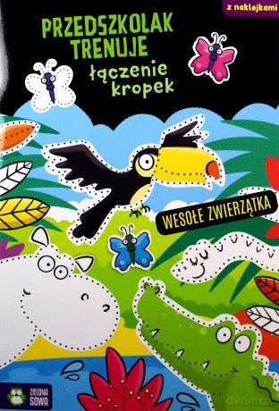 Wesołe zwierzątka. Przedszkolak trenuje łączenie kropek. Przedszkolak trenuje [KSIĄŻKA]