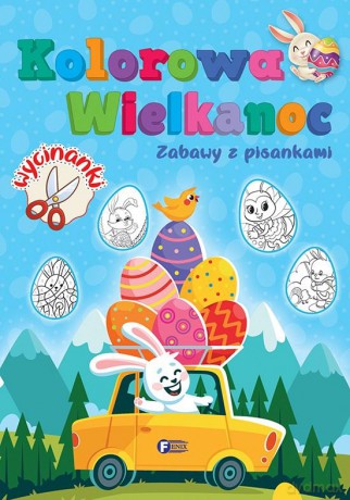 Zabawy z pisankami. Kolorowa Wielkanoc [KSIĄŻKA]