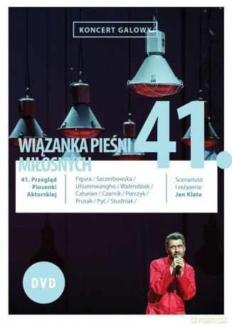 41. Przegląd Piosenki Aktorskiej. Koncert Galowy Wiązanka Pieśni Miłosnych [DVD]