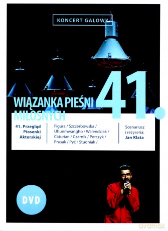 41. Przegląd Piosenki Aktorskiej. Koncert Galowy Wiązanka Pieśni Miłosnych [DVD]