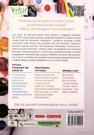 Arteterapia - uzdrawiająca terapia sztuką. Proste ćwiczenia, które pomogą ci zrozumieć siebie, kontrolować emocje oraz pokonać stany lękowe i depresję - Leah Guzman [KSIĄŻKA]