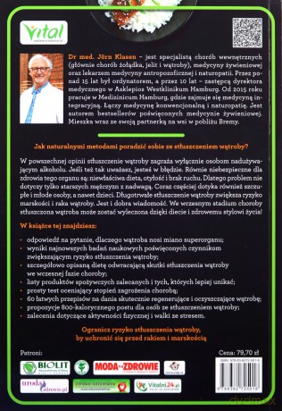 Stłuszczenie wątroby - naturalne terapie. Wzmocnij wątrobę i pozbądź się nadwagi dzięki właściwej diecie regenerującej - Jorn Klasen [KSIĄŻKA]