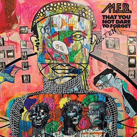 M.E.B.: That You Not Dare To Forget [CD]