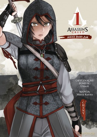 Assassin's Creed. Miecz Shao Jun. Chiny (Tom 1) - Minoji Kurata [KOMIKS]
