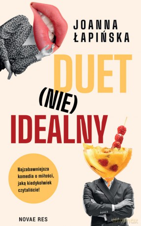 Duet (nie)idealny - Joanna Łapińska [KSIĄŻKA]