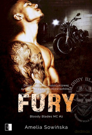 Fury. Bloody Blades MC (Tom 2) - Amelia Sowińska [KSIĄŻKA]