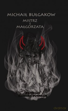 Mistrz i Małgorzata - Michaił Bułgakow [KSIĄŻKA]