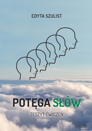 Potęga słów. Zeszyt ćwiczeń - Edyta Szulist [KSIĄŻKA]