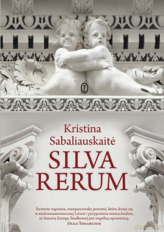 Silva Rerum - Kristina Sabaliauskait [KSIĄŻKA]