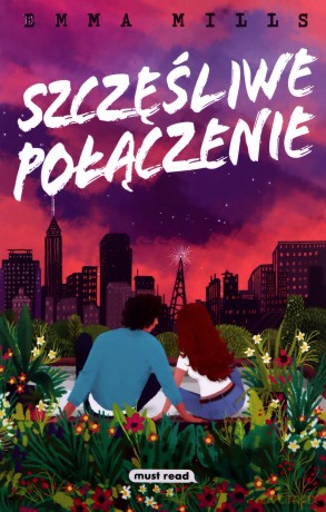 Szczęśliwe połączenie - Emma Mills [KSIĄŻKA]