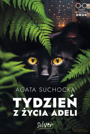 Tydzień z życia Adeli - Agata Suchocka [KSIĄŻKA]