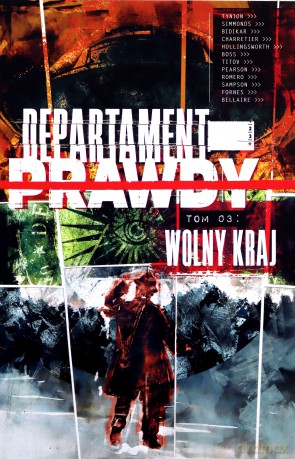 Wolny kraj. Departament prawdy (Tom 3) - James Tynion IV, Martin Simmonds [KOMIKS]