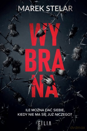 Wybrana - Marek Stelar [KSIĄŻKA]