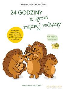 24 godziny z życia mądrej rodziny - Chow Chine Aurelie Chien [KSIĄŻKA]