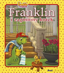 Franklin i zaginiony kotek - Paulette Bourgeois [KSIĄŻKA]