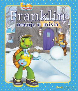 Franklin nocuje u misia - Paulette Bourgeois [KSIĄŻKA]
