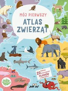 Mój pierwszy atlas zwierząt - Cristina Banfi [KSIĄŻKA]
