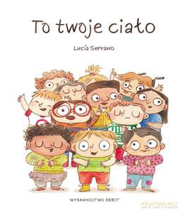 To twoje ciało - Lucía Serrano [KSIĄŻKA]