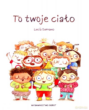 To twoje ciało - Lucía Serrano [KSIĄŻKA]