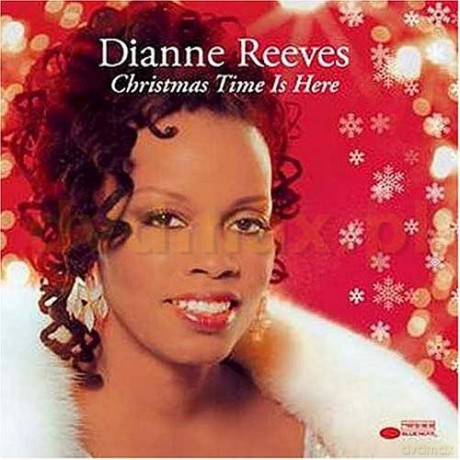 Dianne Reeves: Christmas Time Is Here [CD]