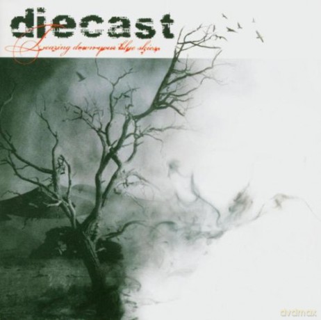 Diecast: Tearing Down Your Blue Skies [CD]
