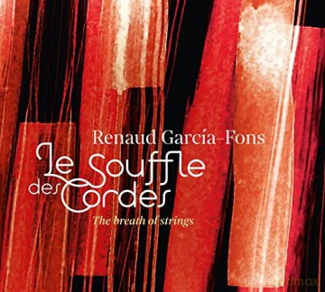 Renaud Garcia-Fons: Le Souffle Des Cordes - The Breath Of Strings [CD]