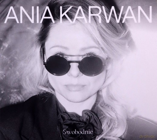 Ania Karwan: Swobodnie [CD]