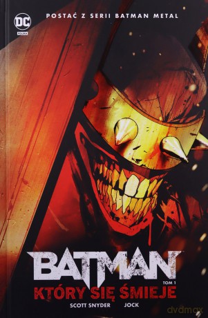 Batman, który się śmieje. Batman Metal (Tom 1) - Scott Snyder, Jock [KOMIKS]