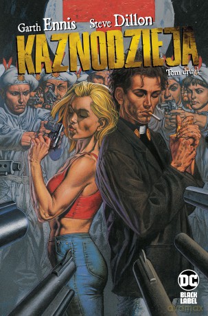 Kaznodzieja (Tom 2) - Garth Ennis, Steve Dillon [KOMIKS]