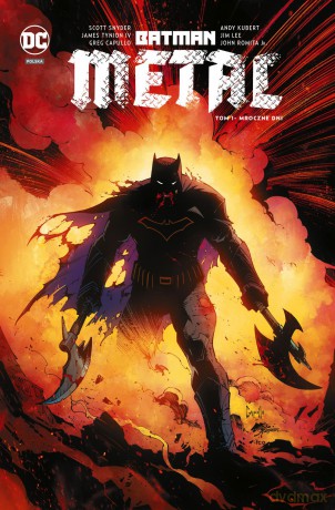 Mroczne dni. Batman Metal (Tom 1) [KOMIKS]