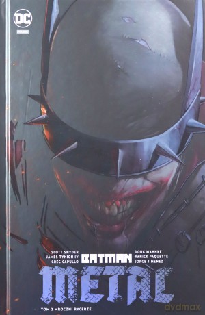 Mroczni Rycerze. Batman Metal (Tom 2) [KOMIKS]