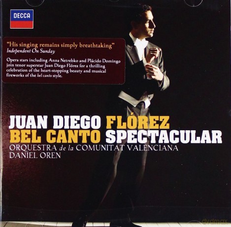Diego Juan Florez: Bel Canto Spectacular [CD]