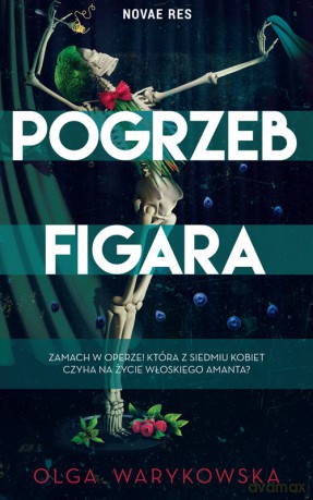 Pogrzeb Figara - Olga Warykowska [KSIĄŻKA]