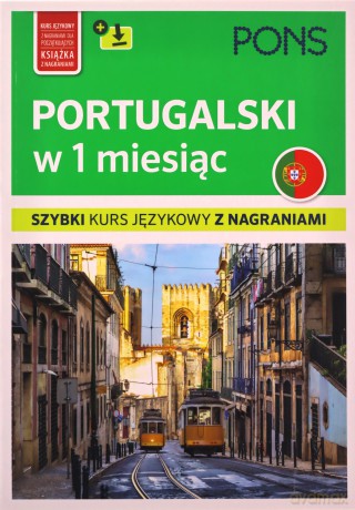 Portugalski w 1 miesiąc szybki kurs językowy [KSIĄŻKA]