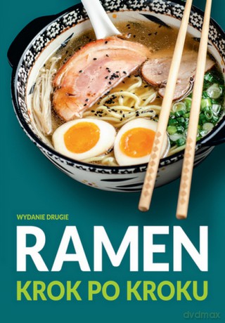 Ramen krok po kroku - Robin Donovan [KSIĄŻKA]