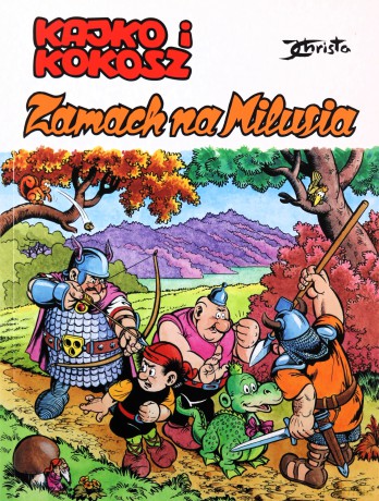 Zamach na Milusia. Kajko i Kokosz - Janusz Christa [KOMIKS]