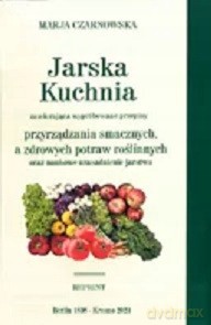 Jarska kuchnia - Maria Czarnowska [KSIĄŻKA]