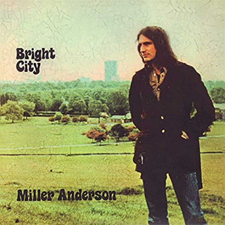 Miller Anderson: Bright City: Remastered Edition [CD]