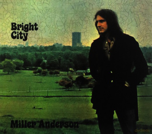 Miller Anderson: Bright City: Remastered Edition [CD]