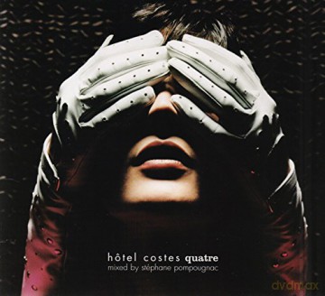 Stephane Pompougnac: Hotel Costes Quatre [CD]