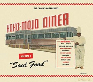 Koko Mojo Diner Vol.1 - Soul Food [CD]
