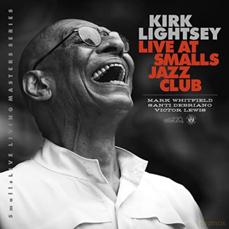 Kirk Lightsey: Live At Smalls Jazz Club [CD]