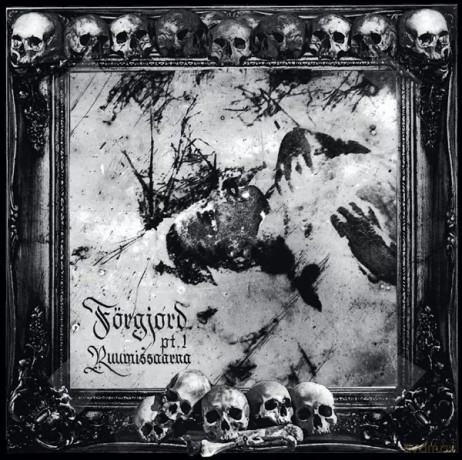 Forgjord: Ruumissaarna [CD]