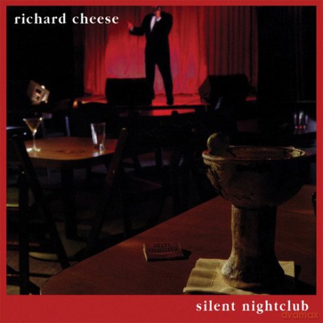 Richard Cheese: Silent Nightclub [CD]