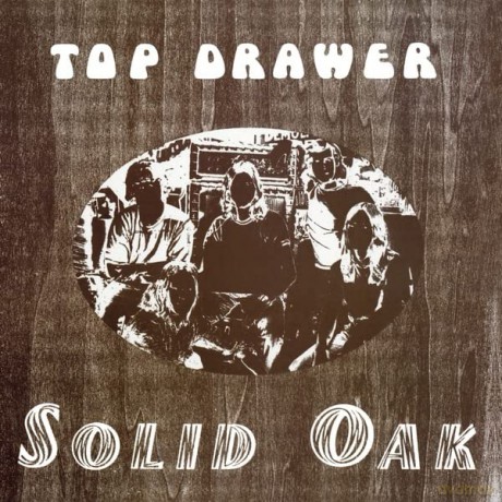 Top Drawer: Solid Oak [CD]