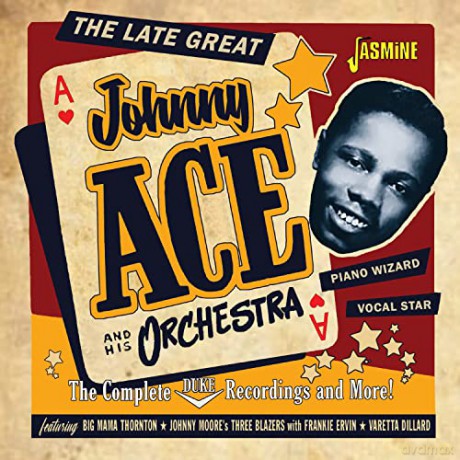 Johnny Ace: The Complete Duke Recordings And More! 1952-1958 [CD]