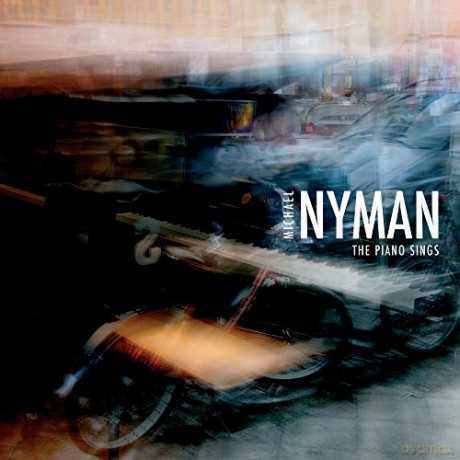 Michael Nyman: The Piano Sings [CD]