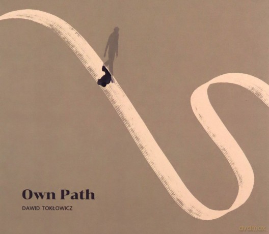 Dawid Tokłowicz: Own Path [CD]